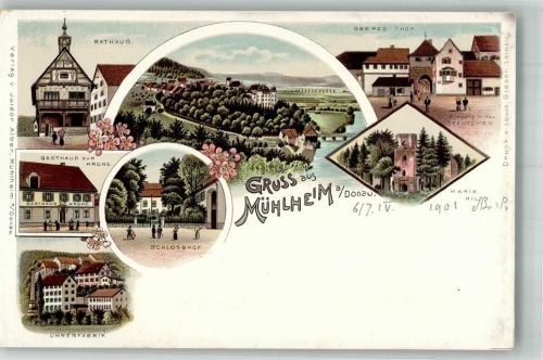 Mühlheim 1901 Uhrenfabrik Gasthaus zur Krone Schlosshof Mariahilf