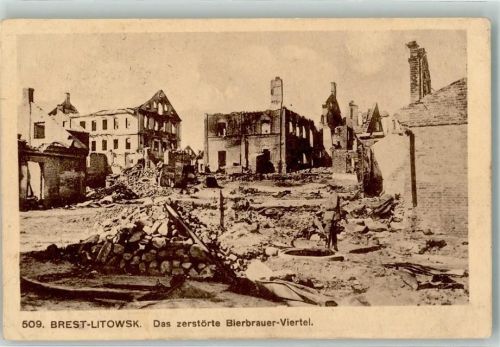 Brest 1917 Das Zerstörte Bierbrauer-Viertel Deutsche Feldpost K.S. Inf. Regt. Nr. 474 II. Komp.