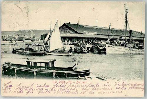 Durban 1903 - the Point jetty Segelboot Frachter Motorboot