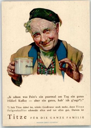 Auf AK Titze Feigenkaffe Serie Nr. 1 Becher mit der Aufschrift Großvater Kaffeewerbung 1935 Künstlerkarte
