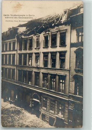 Friedrichshain Große Straßenkämpfe während des Generalstreiks Blumenstraße