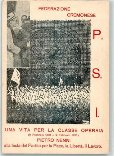 Rivolta d'Adda ein Leben f. d. Arbeiterklasse Pietro Nenni P.S.I. sign. Erini