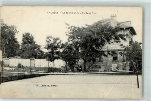 Andresy Le tennis et la villa Sans Nom