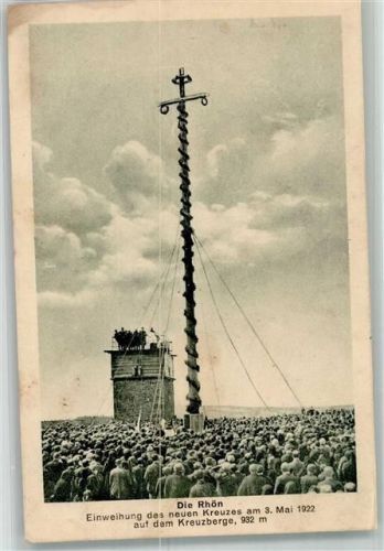 Haselbach Einweihung d. neuen Kreuzes 3.5.1922 a.d. Kreuzberg