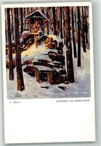 Cerchov sign. Michl Bildstock im Winterwald