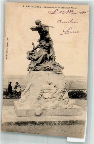 Chateaudun 1903 Denkmal Défense Kriegerdenkmal