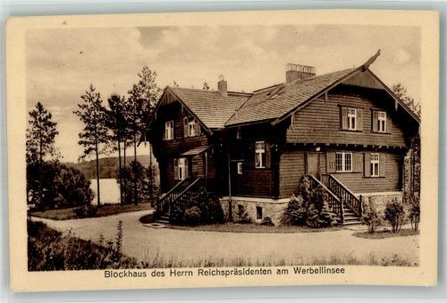 Werbellin Blockhaus Reichspräsident Werbellinsee Ort handschriftlich