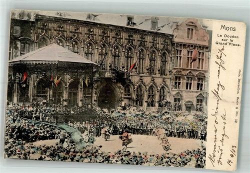 Mons 1903 Le Doudon sur la Grand´Place