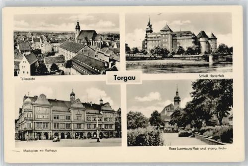 Torgau Schloß Hartenfels, Marktplatz, Rathaus, Kirche