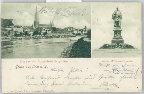 Ulm Kaiser-Wilhelm-Denkmal, Blick von der Eisenbahnbrücke, Münster