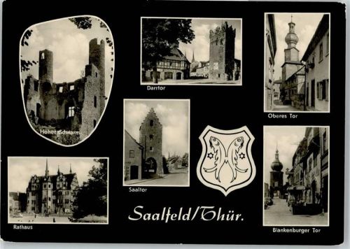 Saalfeld Darrtor, Oberes Tor, Blankenburger Tir, Rathaus, Saaltor, Hoher Schwarm