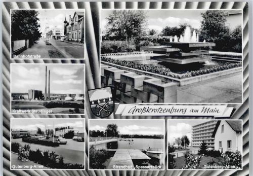 Großkrotzenburg Bahnhofstraße, Kraftwerk, Gutenberg-Allee, Strandbad, Brunnen
