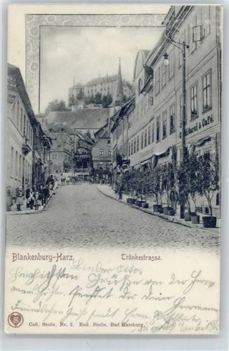 Blankenburg Tränkestraße, Blick zum Schloß, Konditorei, Café Richard, Kaiser-Warte