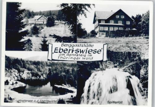 Finsterbergen Berggaststätte Ebertswiese Kratersee Spitterfall