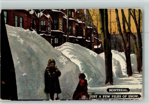 Montreal 1912 Just a few Piles of Snow - Winter AK