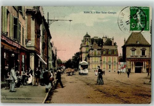 Nancy 1912 Straßenbahn Cafe Rue Saint Georges