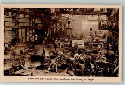 Tegel Eisengießerei bei Borsig Industrie Beruf Bergbau