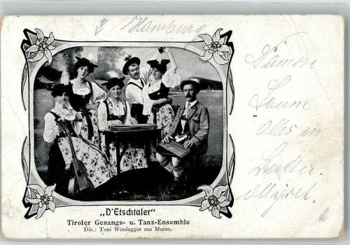 1908 Die Etschtaler Tanz- Gesangs Ensemble Zither Trachten Dir. Toni Windegger
