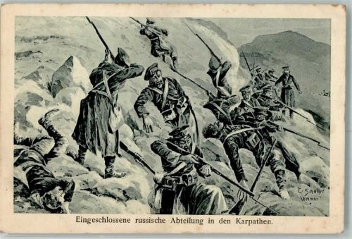 1915 Eingeschlossene Russen in den Karpathe WK I sign. Schaller, C.