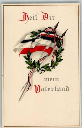 Heil Dir mein Vaterland Flaggen M.S.i.B. 211 Patriotik WK I, Deutschland