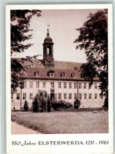 Elsterwerda Elsterschloss 750 Jahre 1211-1961
