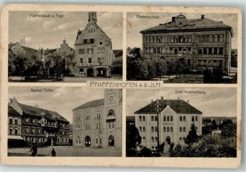 Pfaffenhofen 1917 Mariensäule Knabenschule Gasthaus Müller Krankenhaus