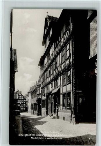 Alsfeld Rittergasse mit v. Neurathsch. Geburtshaus vom Marktplatz und Wallachshaus