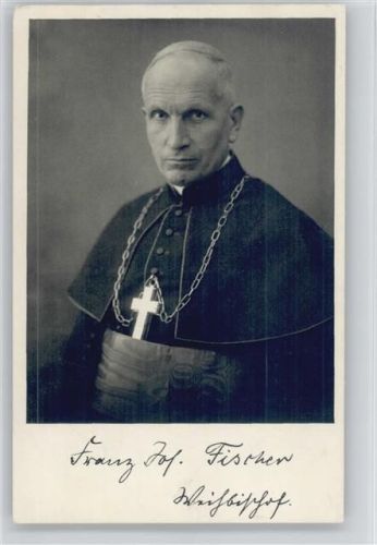 Bischof Franz Fischer Foto AK Bischof