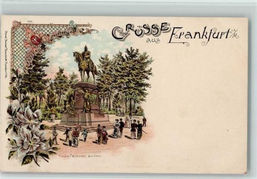 W6000 Frankfurt am Main Kaiser Wilhelm I. Denkmal Adel Kaiser Wilhelm I Lithographie