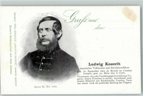 Das grosse Jahrhundert Werbung Essers Seifenpulver Serie N Nr. 445 Ludwig Kossuth Ungar. Volksmann und Revolutionsführer