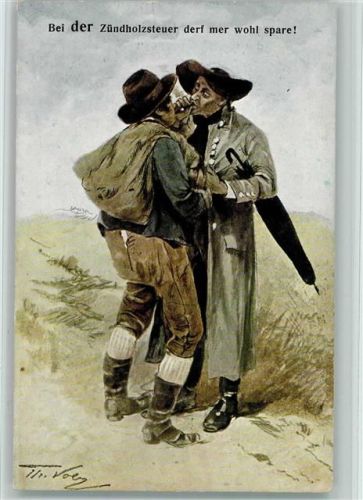 1916 Bei der Zündholzsteuer darf man wohl sparen - Bayr. Humor