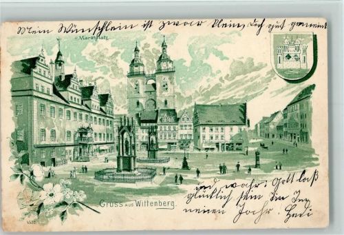 Lutherstadt Wittenberg 1900 Gruss aus - Lithographie , Wappen, Marktplatz