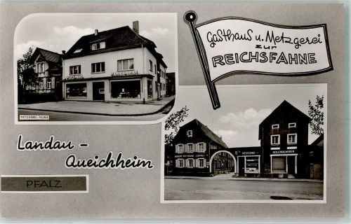 Queichheim Gasthaus Metzgerei Zur Reichsfahne Bes. Reiner Schüller