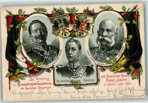 1900 Erinnerung Großjährigkeitserklärung des Deutschen Kronprinzen und besuch des Kaisers Franz Joseph Wappen