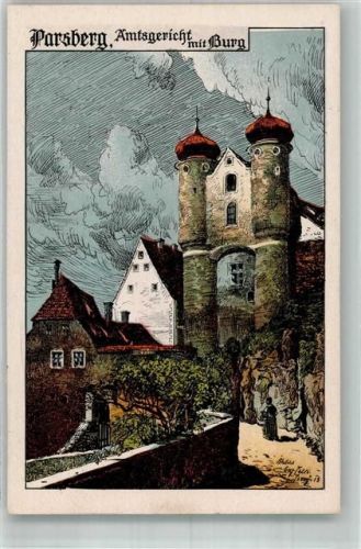 92331 W8433 Parsberg , Oberpf Lithographie / Künstlerkarte Amtsgericht Burg