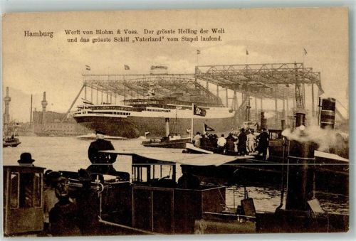 W2000 Hamburg Werft Blohm & Voss Stapellauf Schiff Vaterland Dampfer Vaterland 1915
