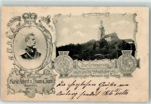 Amberg 1901 Wallfahrt d. oberpfälz. Veteranen 1901 Mariahilfberg Portrait Fürst Albert v. Thurn und Taxis