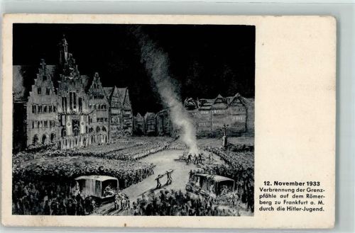 Frankfurt November 1933 Verbrennung der Grenzpfähle auf dem Römerberg