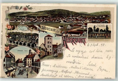 Hericourt 1898 Grande Rue Groupe Scolaire le Vieux Chatehau Fontaine du Savourot