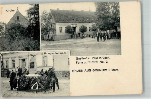 Grunow Kirche Kriegerdenkmal Gasthaus Paul Krüger
