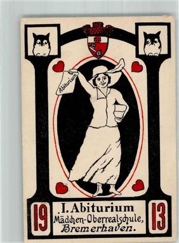 W2850 Bremerhaven Abiturium Mädchen Oberrealschule , Eule Abitur 1913 Künstlerkarte