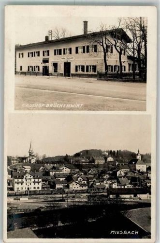 Miesbach 1926 Gasthaus Brückenwirt