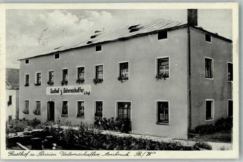 Arnbruck Gasthaus zum Unternschaffer