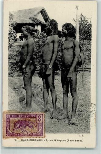 Bangui a Haut - Oubangui Types N`Gapous Race Banda