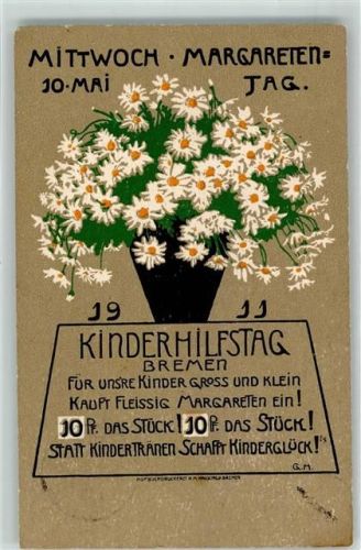 W2800 Bremen Kinderhilfstag Margareten-Tag Spende AK Blumentag 1911 Lithographie