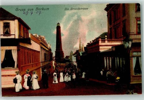 Borkum 1907 Strandstraße Leuchtturm