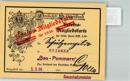 18507 O2320 Grimmen KEINE AK Deutscher Schützenbund Vereins-Mitgliedskarte f. 1936 Gauschatzmeister