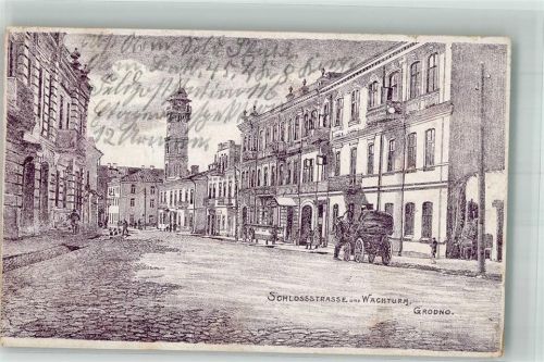 Hrodna 1915 Schlossstrasse Wachturm Feldpost WK I Et.Insp.12. Armee