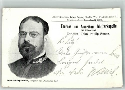 Tournee der Amerkan. Militärkapelle Dirigent John Philip Sousa Adelskorrespondenz Dirigent Gebrauchsspuren
