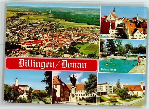 89407 W8880 Dillingen a d Donau - Luftaufnahme Akademie Eichwaldbad St. Wolfgang-Kapelle St. Ulrich Schloß Mehrfachaufnahme